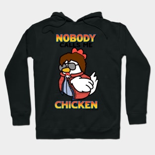 Nobody calls me chicken BTTF Marty Mcfly quote Hoodie